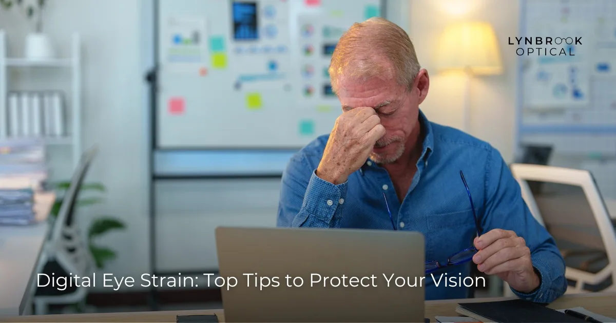 Digital Eye Strain: Top Tips to Protect Your Vision